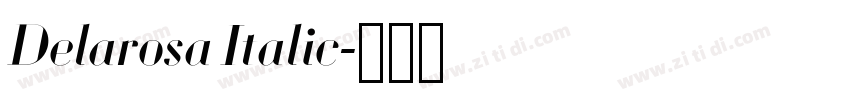 Delarosa Italic字体转换